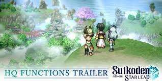 Suikoden: Star Leap HQ Function Trailer Analysis: A Return to the 108 Stars Homebase Formula
